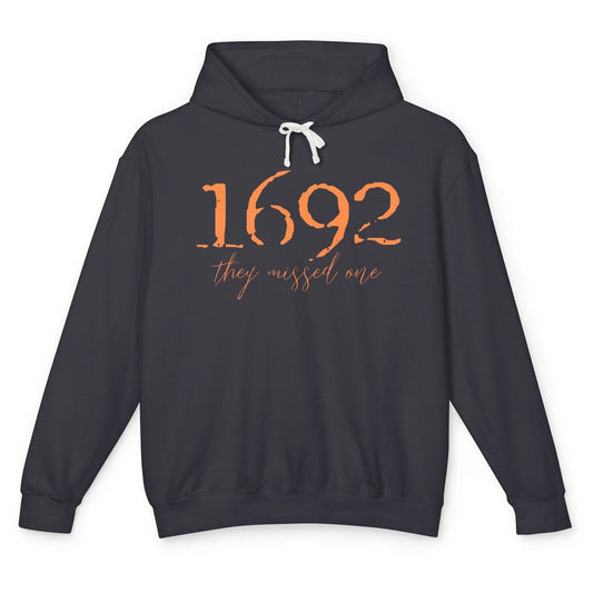 Retro Salem Witch 1692 They Missed One Halloween Witch Magic Unisex Lightweight Hoodie