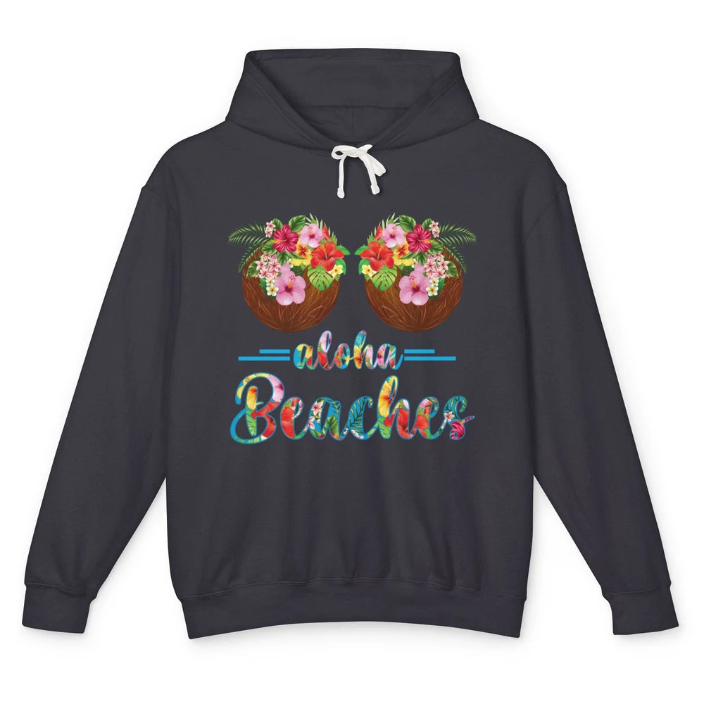 Funny Coconut Bra Hawaii Aloha Beaches Summer Paradise Gift Unisex Lightweight Hoodie