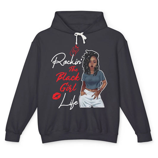 Rockin' The Black Girl Life Black Women Pride Afro Melanin Unisex Lightweight Hoodie