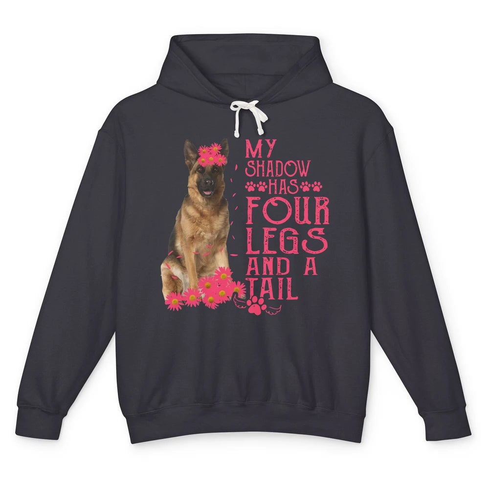 German Shepherd My Shadow Has Four Legs And A Tail Dog Lover Unisex Lightweight Hoodie