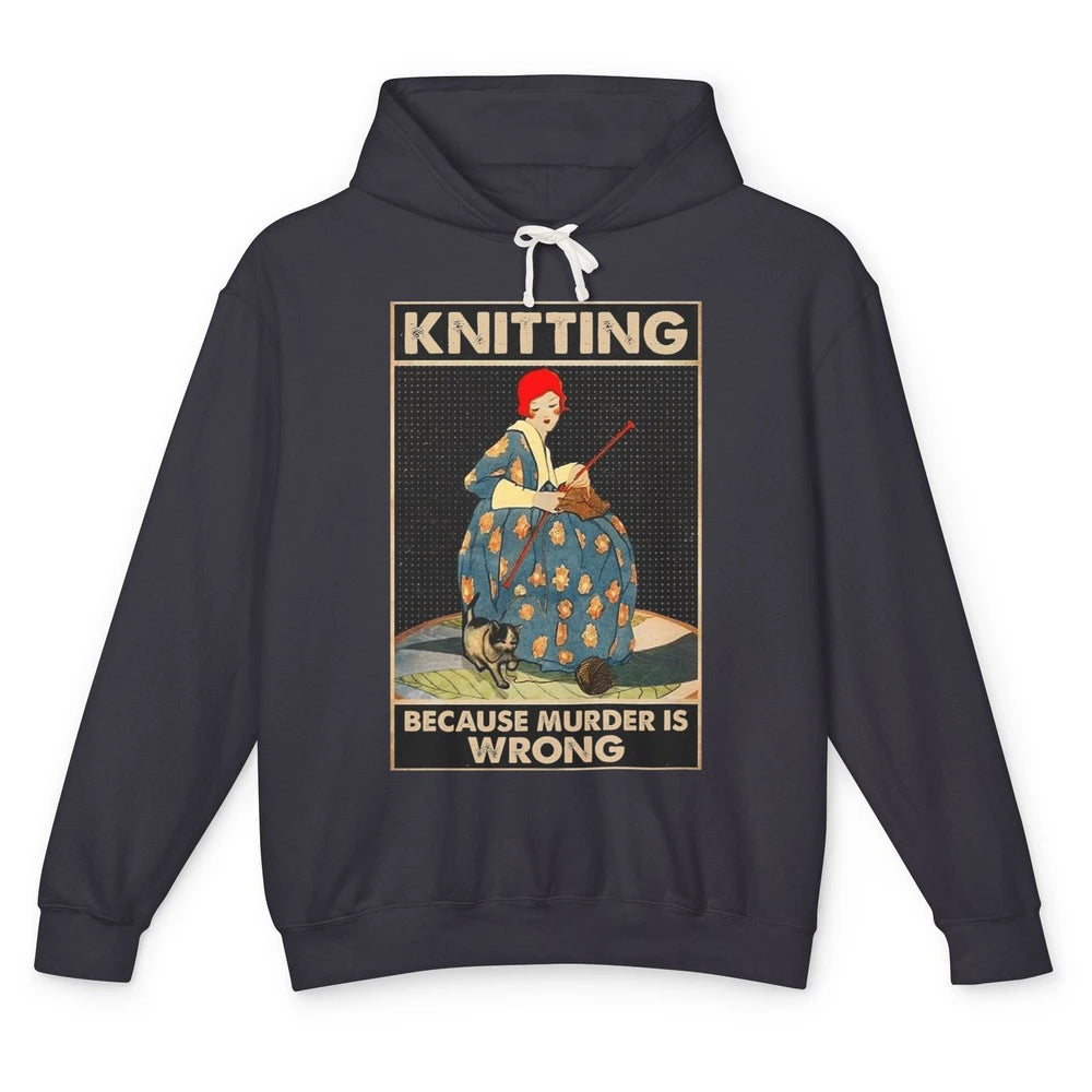 Vintage Knitting Lady Knit Because Murder is Wrong Yarning Unisex Lightweight Hoodie