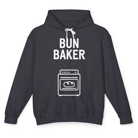 Bun Maker Bun Baker Pregnancy Announcement Baby Reveal Gift Unisex Lightweight Hoodie