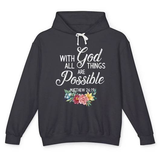 With God All Things Are Possible Jesus Christian Bible Verse Unisex Lightweight Hoodie