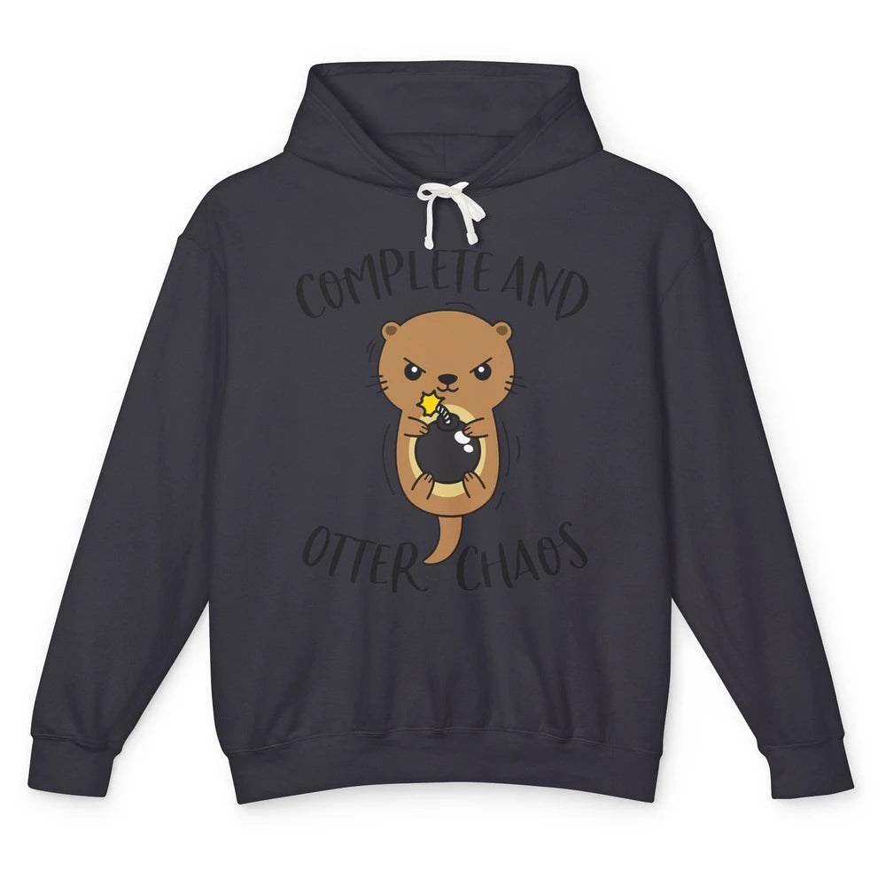 Funny Complete And Otter Chaos Cute Otters Sea Animal Pet Unisex Lightweight Hoodie