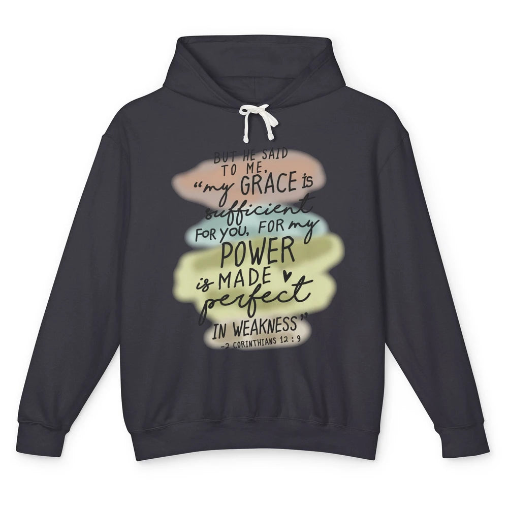 He Said My Grace is Sufficient for You Bible Verse Christian Unisex Lightweight Hoodie