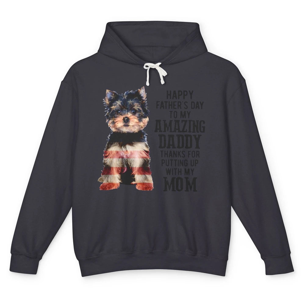 Yorkshire Terrier Fathers Day To My Amazing Dad Yorkie Lover Unisex Lightweight Hoodie