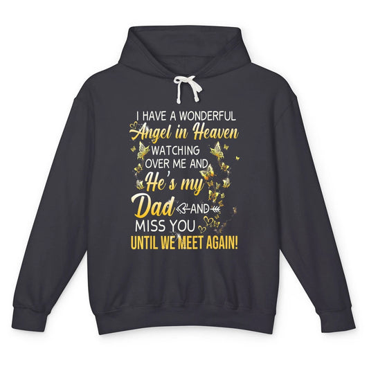 I Have An Angel In Heaven Dad In Heaven Angel Wings Guardian Unisex Lightweight Hoodie