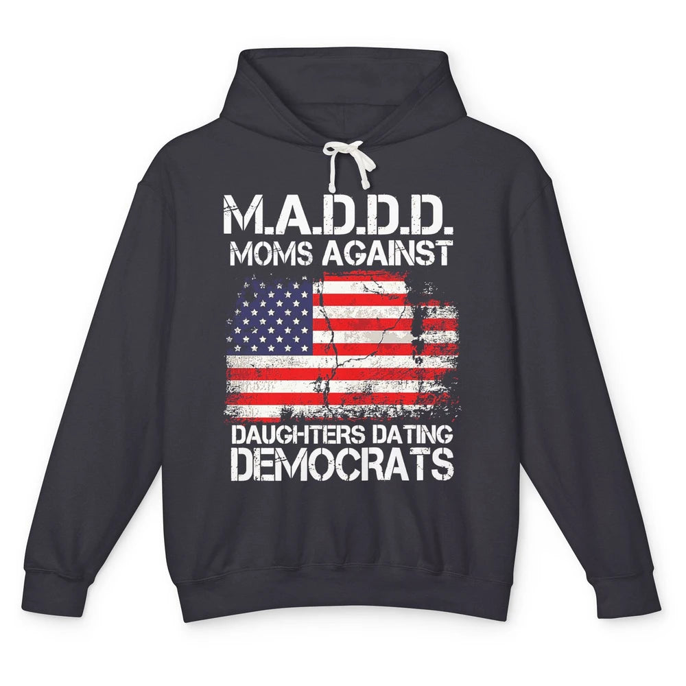 US Flag M.A.D.D.D Moms Against Daughters Dating Democrats Unisex Lightweight Hoodie