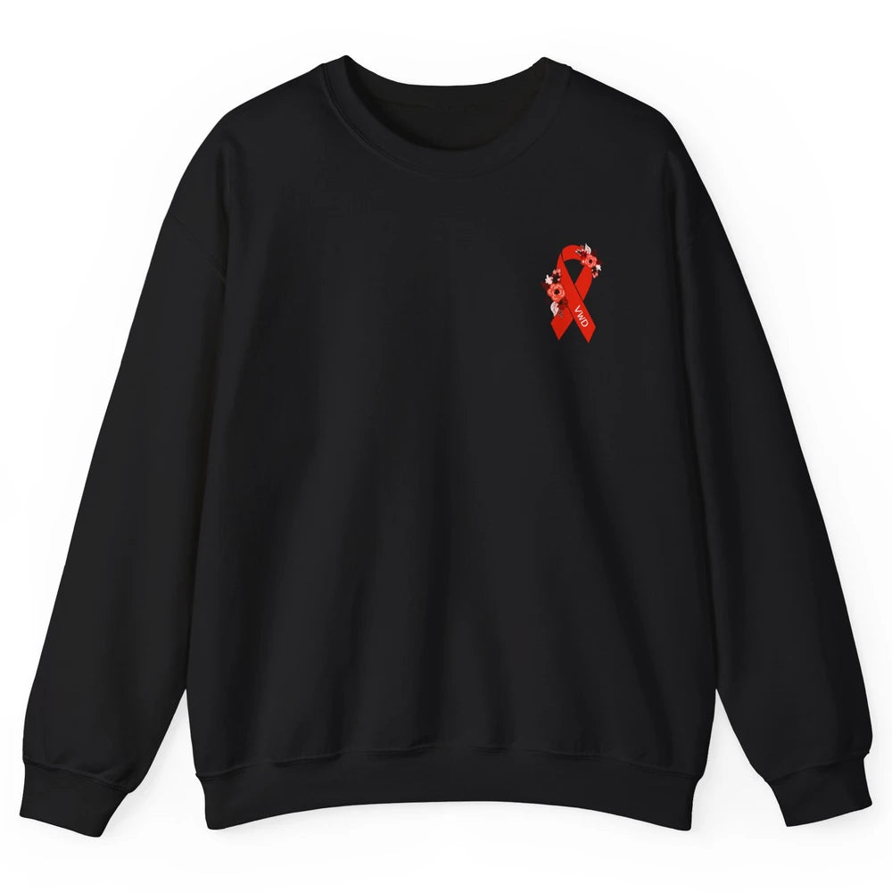 Von Willebrand Disease Awareness VWD Floral Red Ribbon Unisex Crewneck Sweatshirt