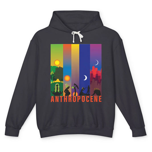 Anthropocene Mother Earth Evolution Earth Day Awareness Unisex Lightweight Hoodie