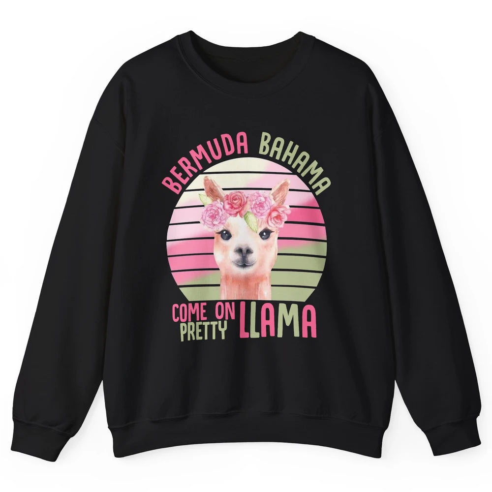 Vintage Cute Llama Bermuda Bahama Come On Pretty Llama Lover Unisex Crewneck Sweatshirt