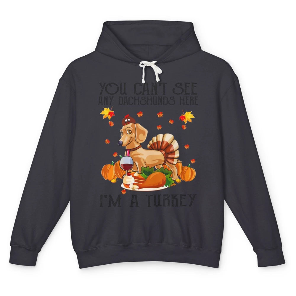 Funny Dachshund I'm A Turkey Happy Thanksgiving Fall Pumpkin Unisex Lightweight Hoodie