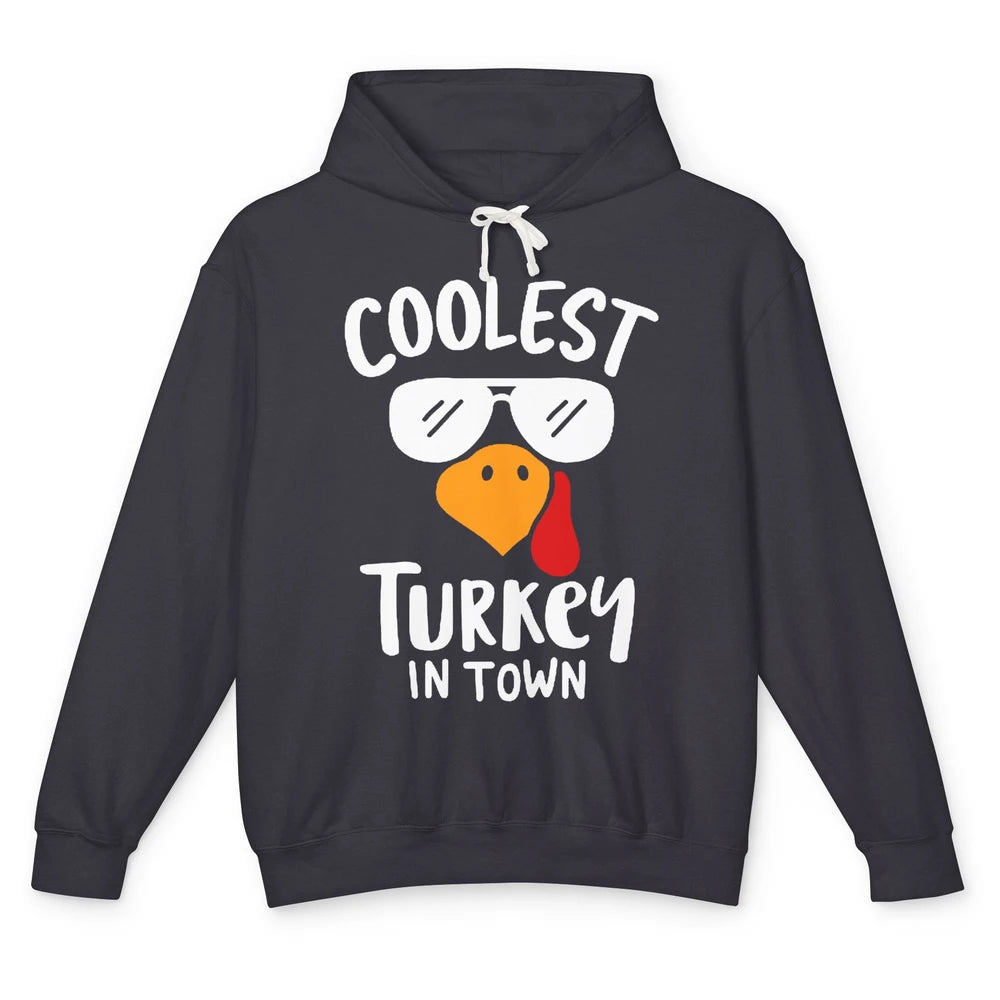 Coolest Turkey in Town Thanksgiving Dinner Funny Turkey Day Unisex Lightweight Hoodie