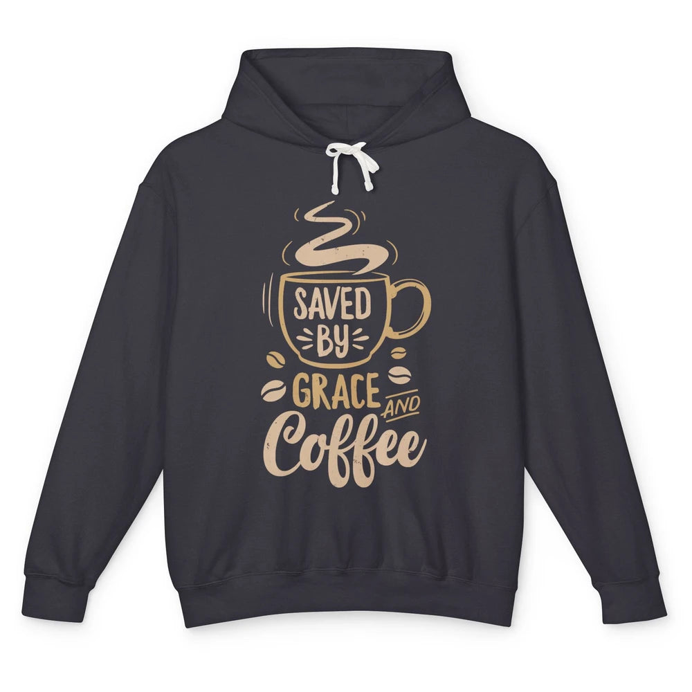 Saved By Grace And Coffee Christian Women Jesus Christ God Unisex Lightweight Hoodie