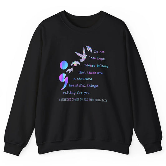 Semicolon Turquoise Ribbon Bird Suicide Prevention Month Unisex Crewneck Sweatshirt