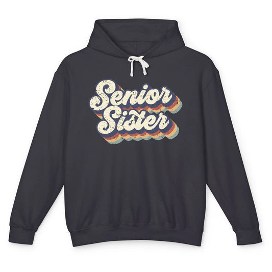 Retro Senior Sister Class Of 2022 Graduate Sister Gift Unisex Lightweight Hoodie