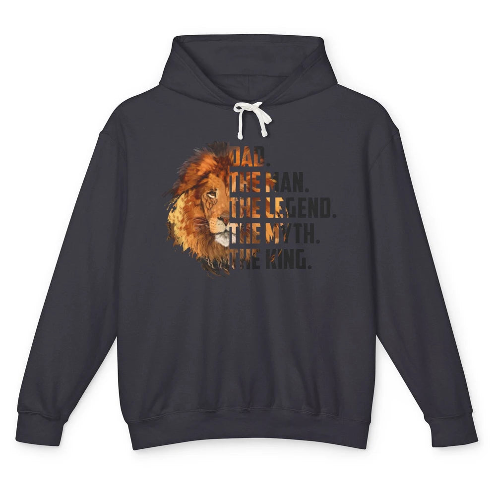 Lion Dad The Man The Legend The Myth The King Fathers Day Unisex Lightweight Hoodie