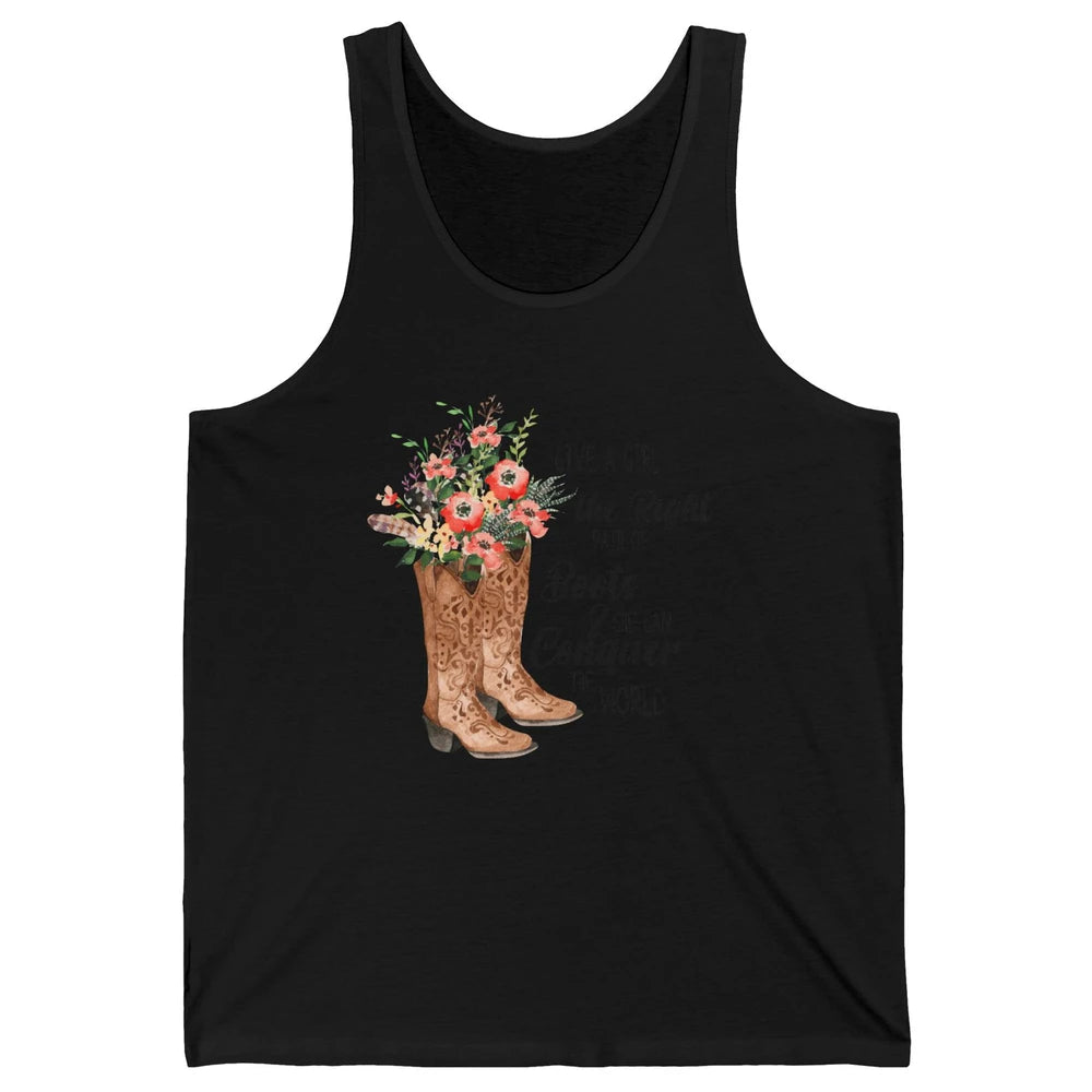 Western Cowgirl Give A Girl Right Pair Of Boots Cowboy Boots Unisex Jersey Tank