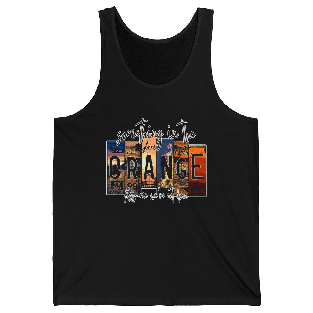 Retro Something In The Orange Vintage Western Country Rodeo Unisex Jersey Tank