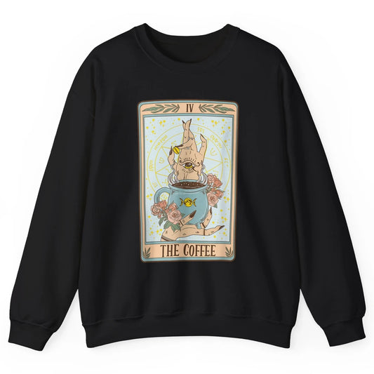 The Coffee Witch Eye Latte Tarot Card Mystical Halloween Unisex Crewneck Sweatshirt