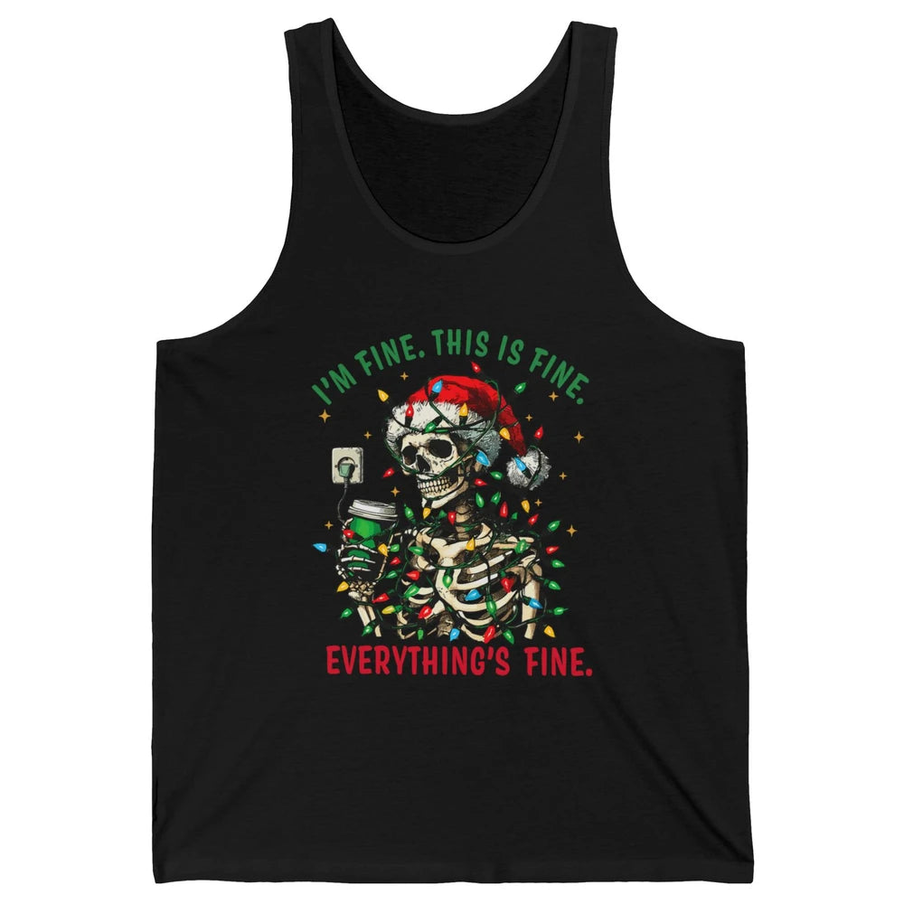 Funny Skull Everything Is Fine Christmas Lights Skeleton Xmas Sarcastic Unisex Jersey Tank