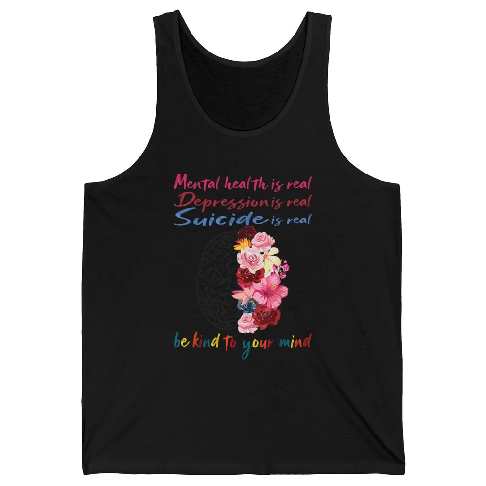 Be Kind To Your Mind Floral Brain Mental Health Awareness Unisex Jersey Tank