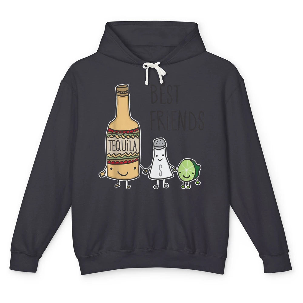 Best Friends Tequila Salt Lime Margarita Drink Wine Pun Joke Unisex Lightweight Hoodie