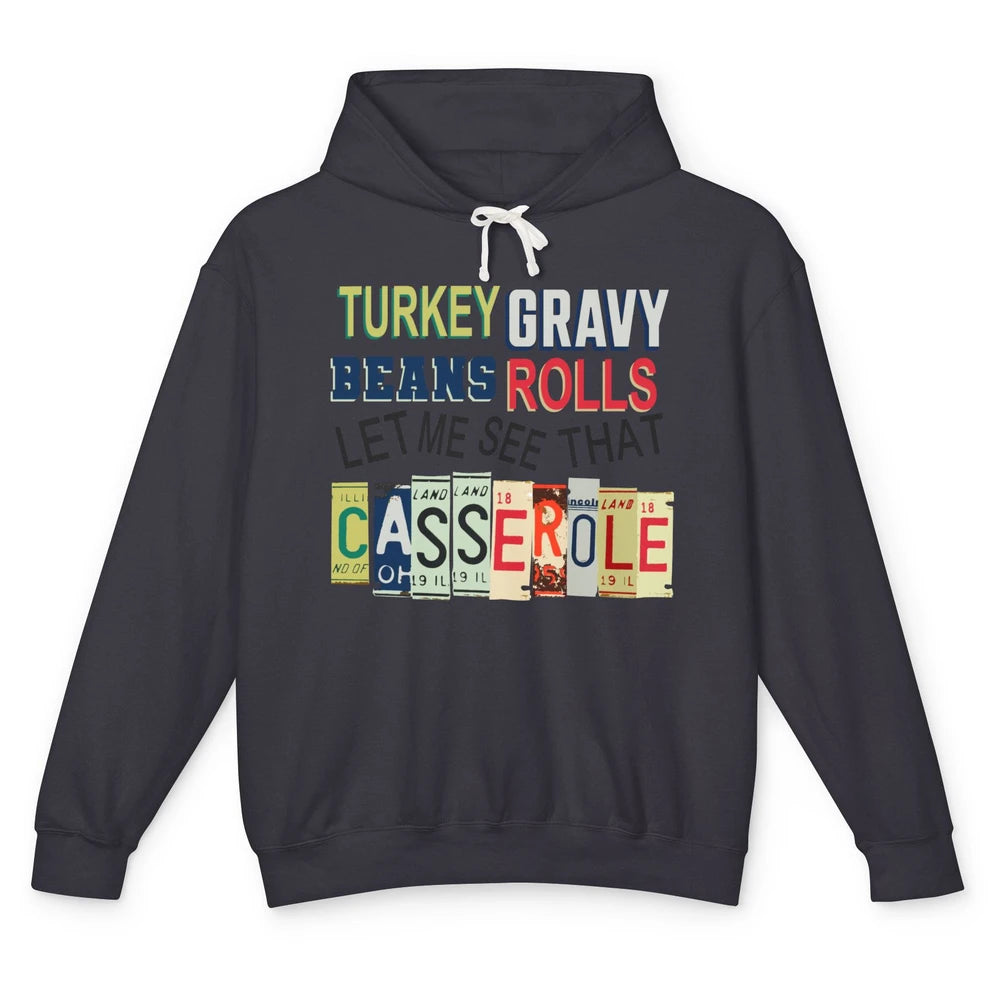 Turkey Gravy Beans Rolls Thanksgiving Dinner Turkey Day Gift Unisex Lightweight Hoodie