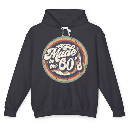 Retro Vintage Made In The 60's 1960s Born Birthday Day Gift Unisex Lightweight Hoodie