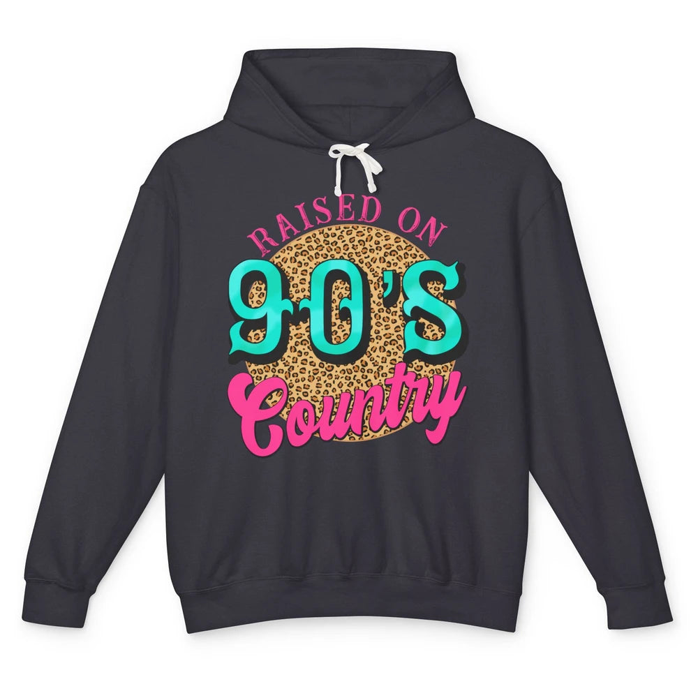 Retro Leopard Raised On 90s Country Birthday Western Country Unisex Lightweight Hoodie