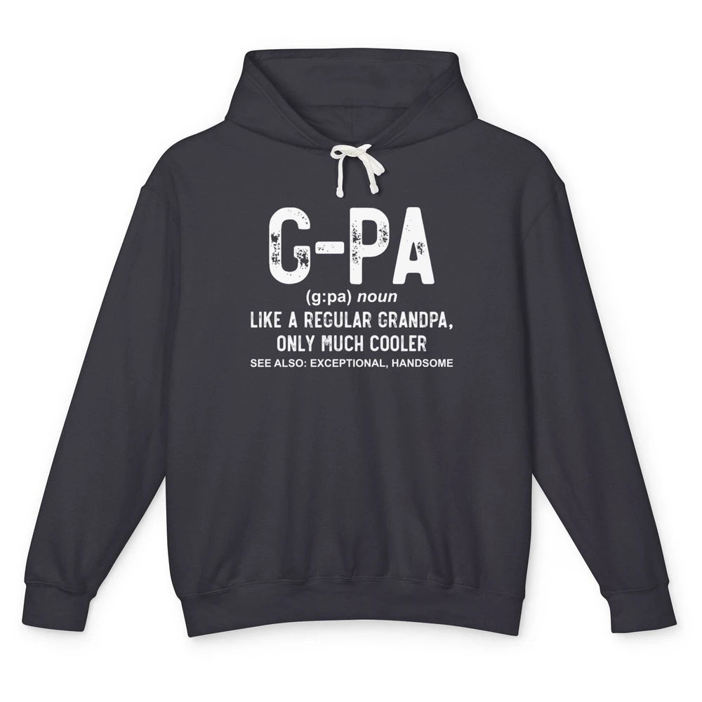 GPA Like A Regular Grandpa Retro Definition Papa Fathers Day Unisex Lightweight Hoodie