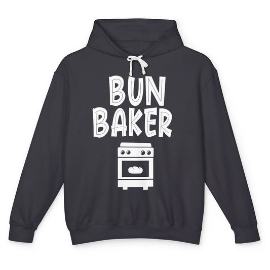 Bun Maker Bun Baker Pregnancy Announcement Baby Reveal Gift Unisex Lightweight Hoodie