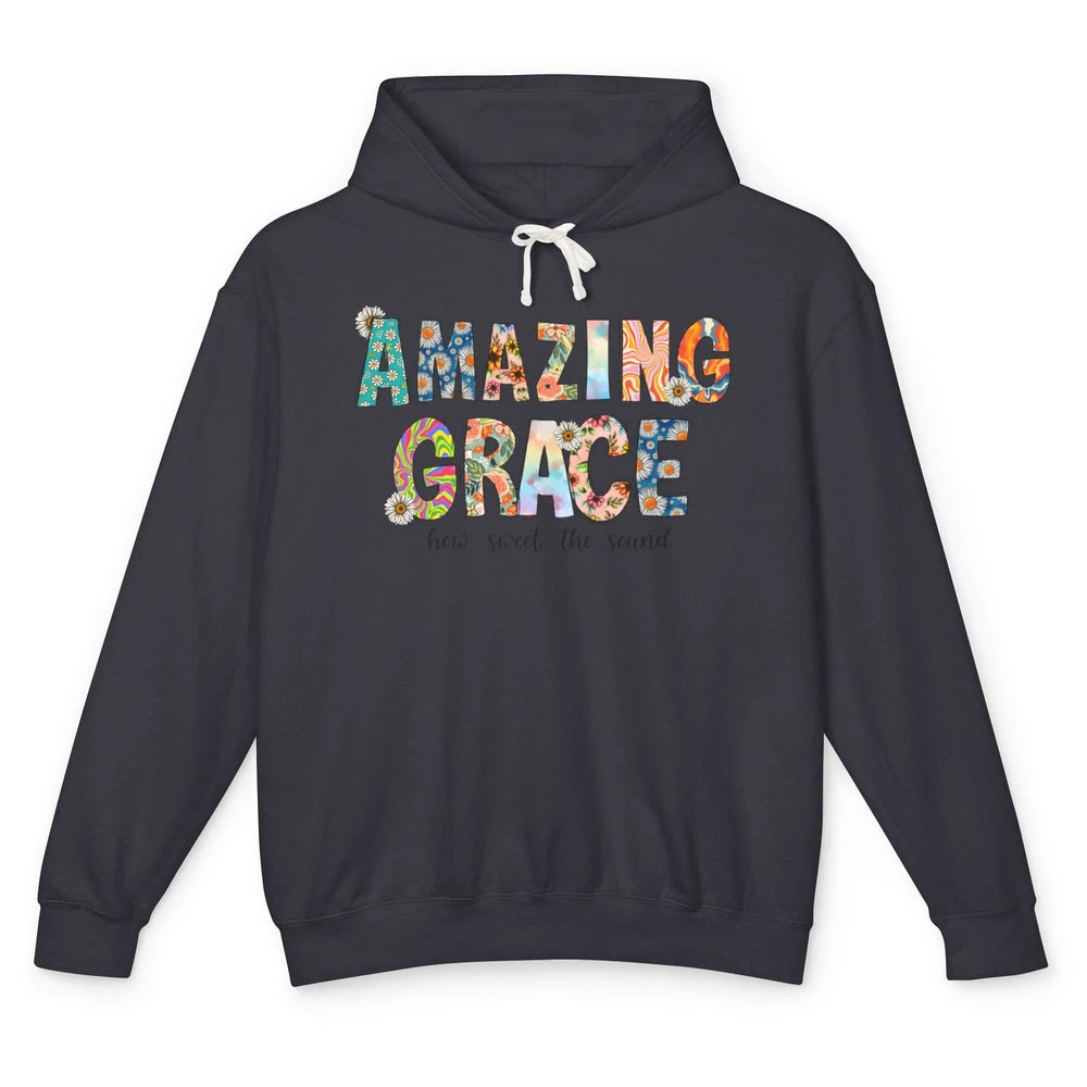 Floral Amazing Grace How Sweet The Sound Christian Western Unisex Lightweight Hoodie