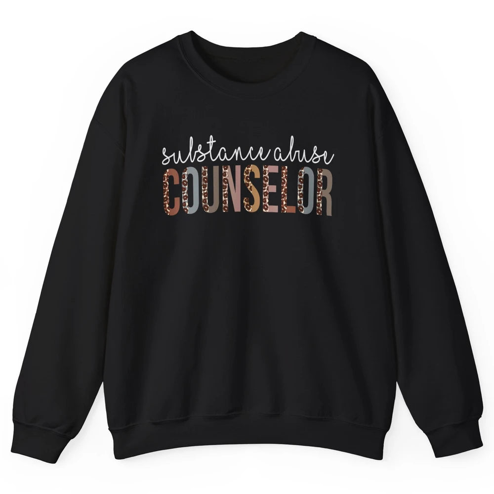 Substance Abuse Awareness Day Counselor Leopard Appreciation Unisex Crewneck Sweatshirt