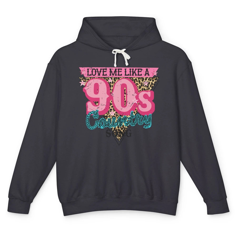 Retro Leopard Love Me Like 90s Country Song Western Cowgirl Unisex Lightweight Hoodie