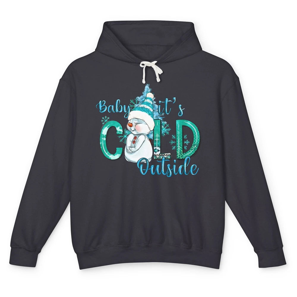 Christmas Cute Snow Man It's Cold Outside Freezing Season Unisex Lightweight Hoodie