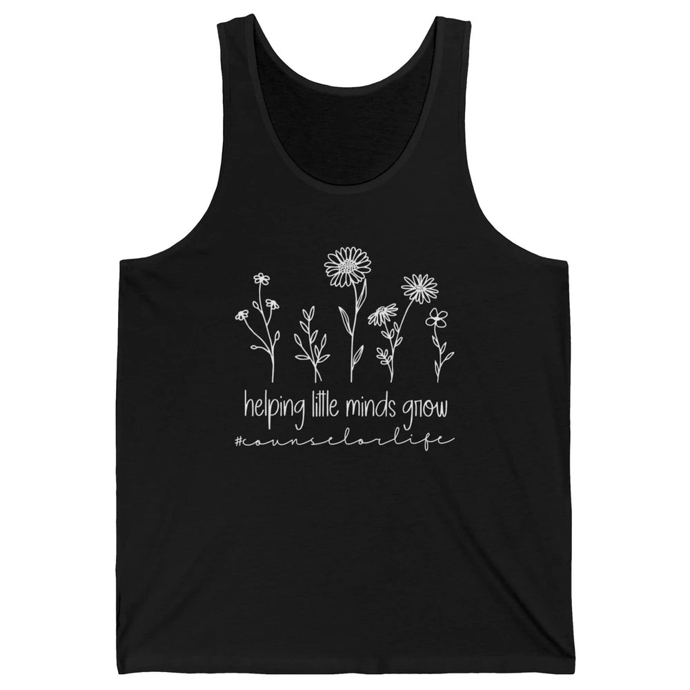 Wildflower Counselor Life Helping Little Minds Grow Positive Unisex Jersey Tank