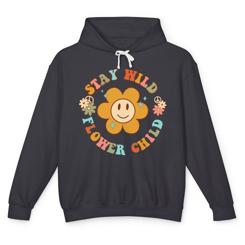 Groovy Stay Wild Flower Child Mental Health Daisy Flowers Unisex Lightweight Hoodie