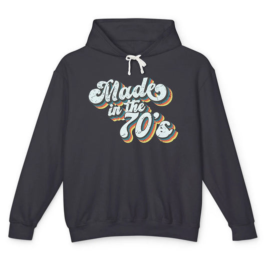 Retro Vintage Made In The 70's 1970s Born Birthday Day Gift Unisex Lightweight Hoodie