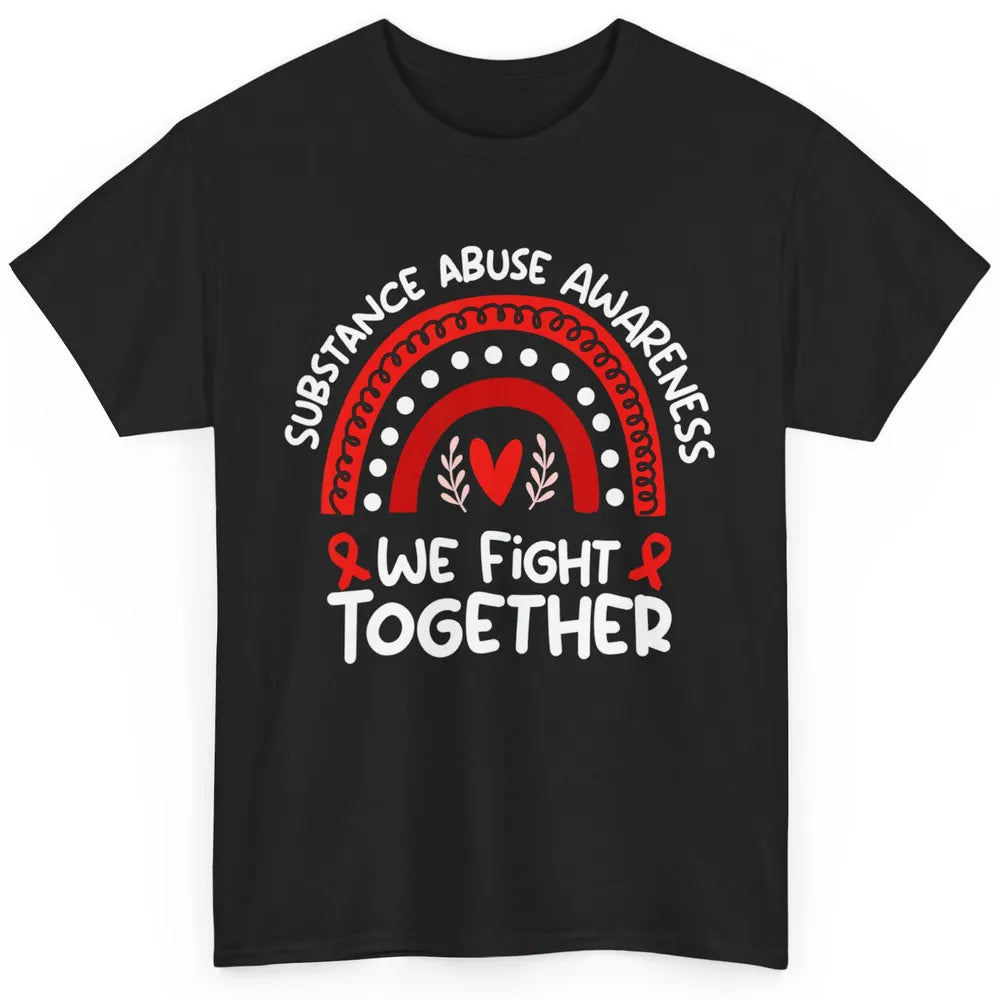 Fight Together Red Rainbow Leopard Substance Abuse Awareness Classic Unisex T-Shirt