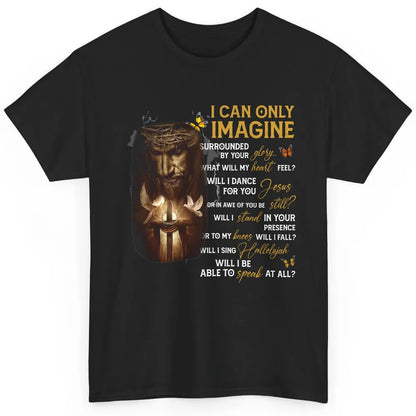 Butterfly Jesus Cross I Can Imagine Christian Religious Classic Unisex T-Shirt