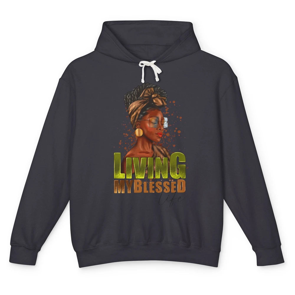 Afro Black Queen Living My Blessed Life Christian Queen Unisex Lightweight Hoodie