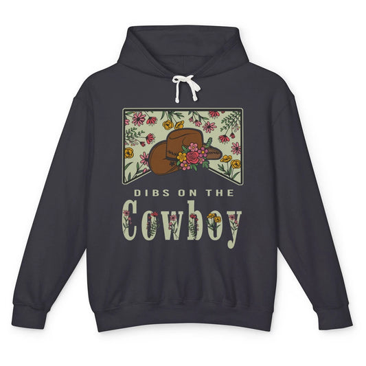 Retro Cowboy Dibs On The Cowboy Western Country Cowgirl Gift Unisex Lightweight Hoodie