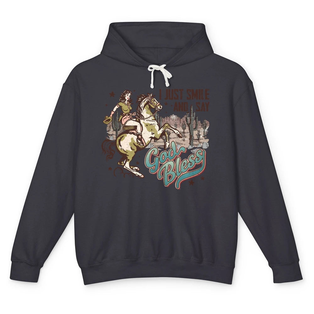 Retro Cowgirl Horsing I Just Smile And Say God Bless Western Unisex Lightweight Hoodie