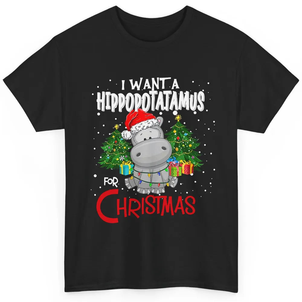 Funny I Want A Hippopotamus For Christmas Tree Hippo Santa Classic Unisex T-Shirt