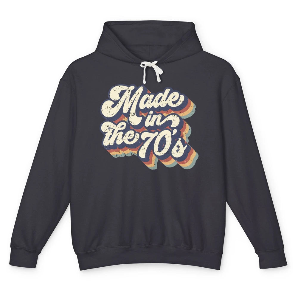 Retro Vintage Made In The 70's 1970s Born Birthday Day Gift Unisex Lightweight Hoodie