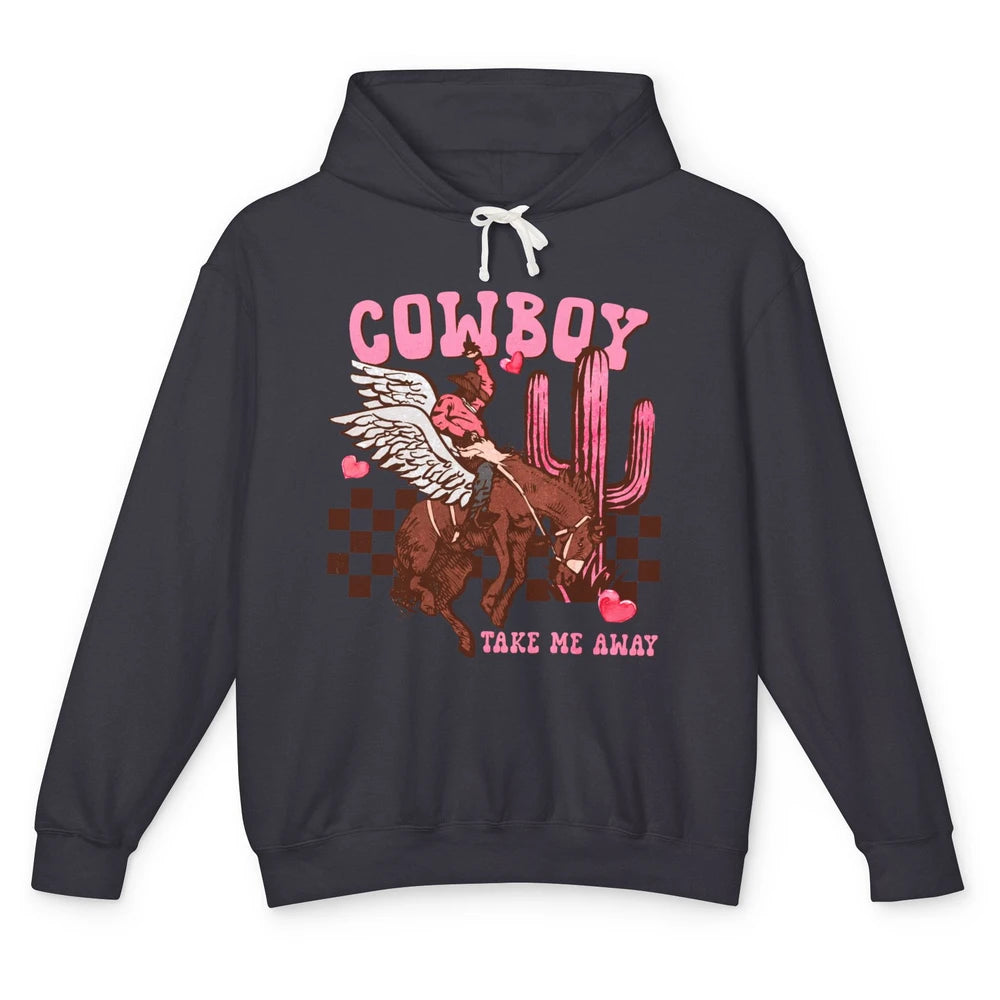 Take Me Away Valentine Cowboy Rodeo Horse Riding Western Unisex Lightweight Hoodie