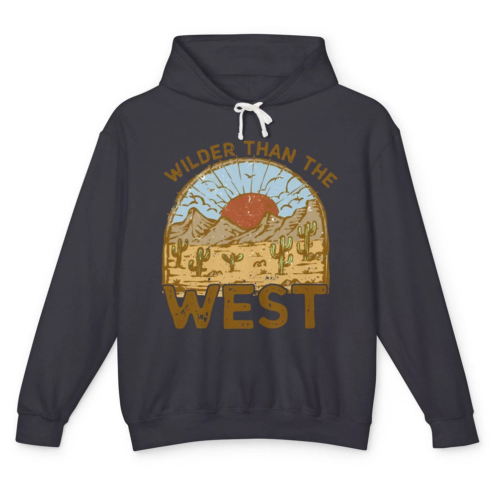 Retro Desert Sunrise Wilder Than The West Western Country Unisex Lightweight Hoodie