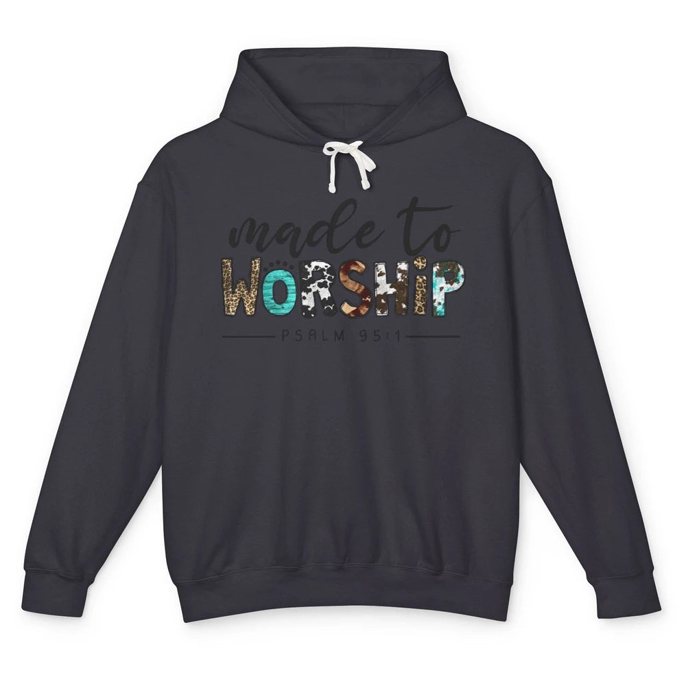 Leopard Made To Worship Bible Christian Western Country Unisex Lightweight Hoodie