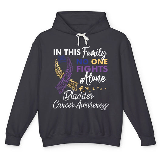 Bladder Cancer Awareness In This Family No One Fight Alone Unisex Lightweight Hoodie